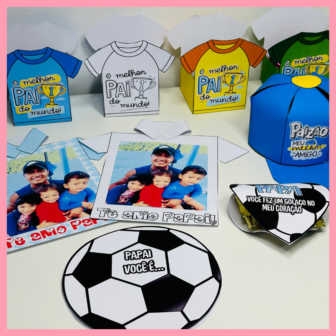 KIT DIA DOS PAIS - TEMA FUTEBOL