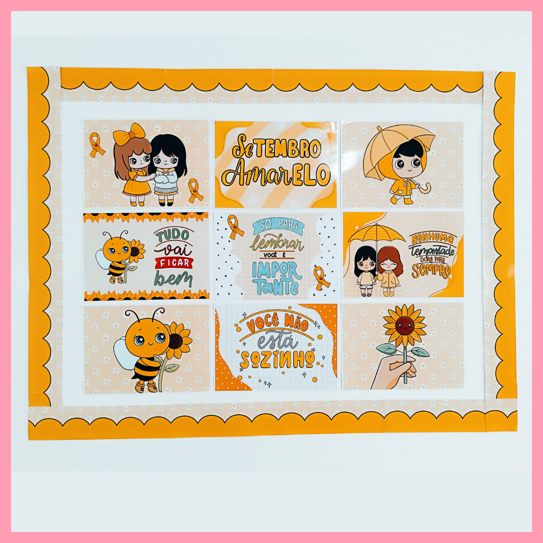 POSTERS SETEMBRO AMARELO + PAINEL - SEJA GIRASSOL