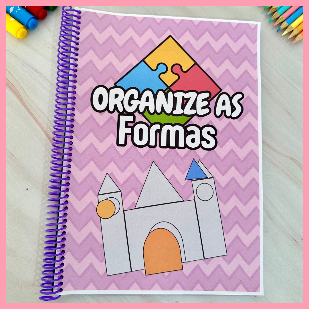 ORGANIZE AS FORMAS