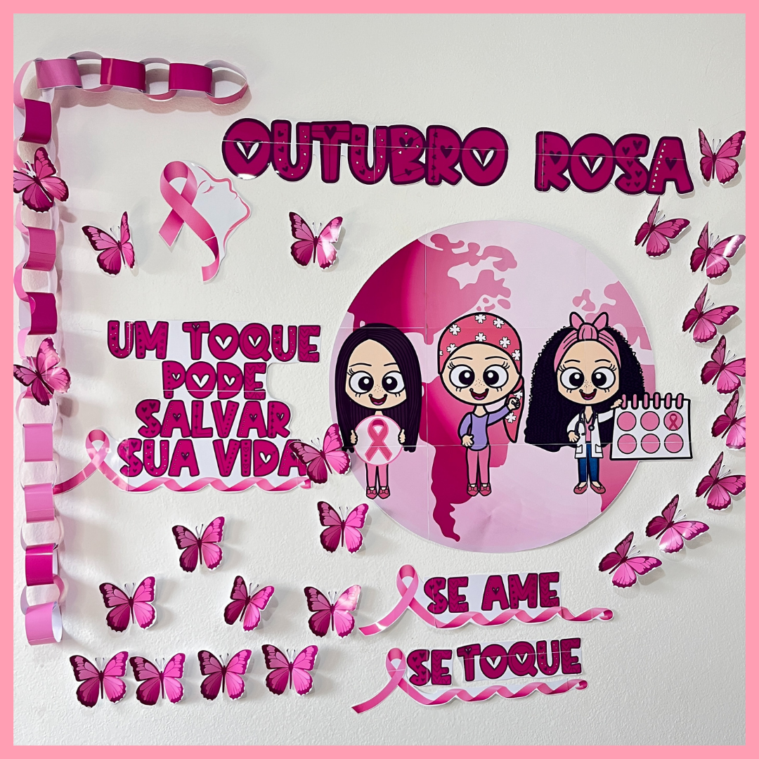Painel Outubro Rosa: A Beleza do Cuidado e da Prevenção 