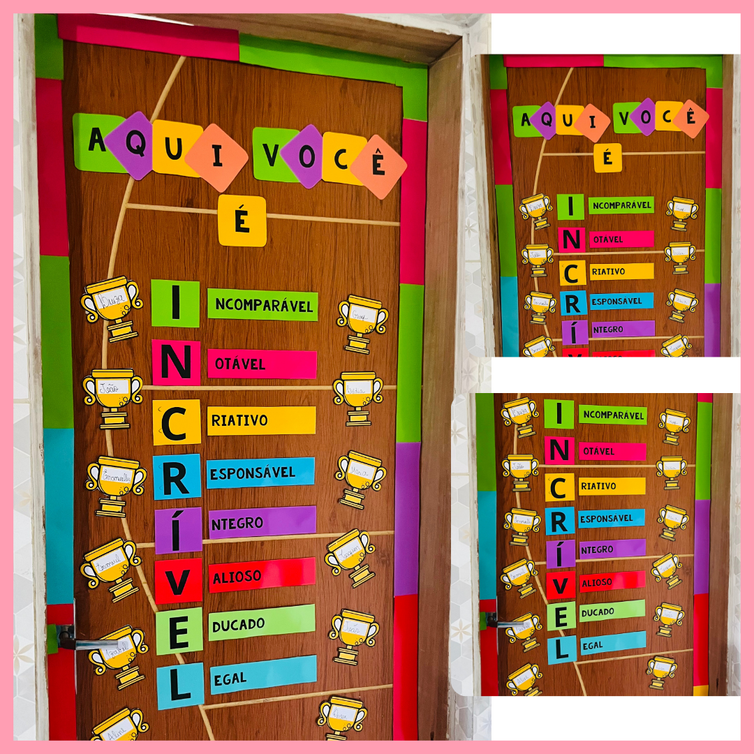 PAINEL DE PORTA - AQUI VOCÊ É INCRÍVEL