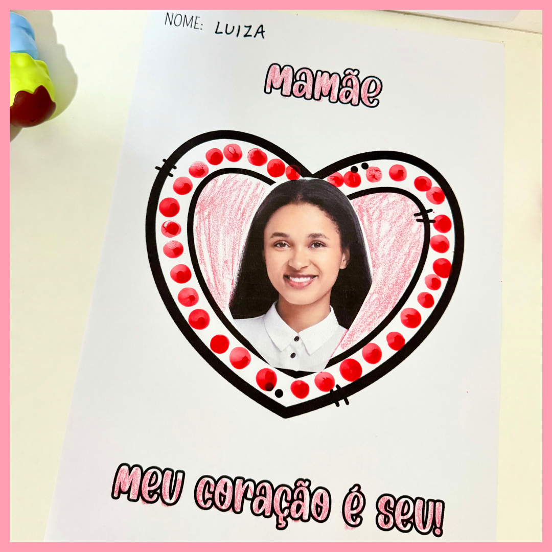 ATIVIDADE DE ARTE 4 - TEMA DIA DAS MÃES