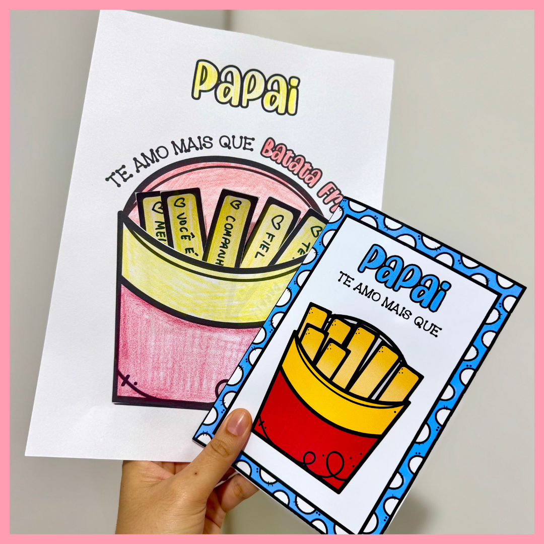 KIT DIA DOS PAIS - TEMA BATATA FRITA