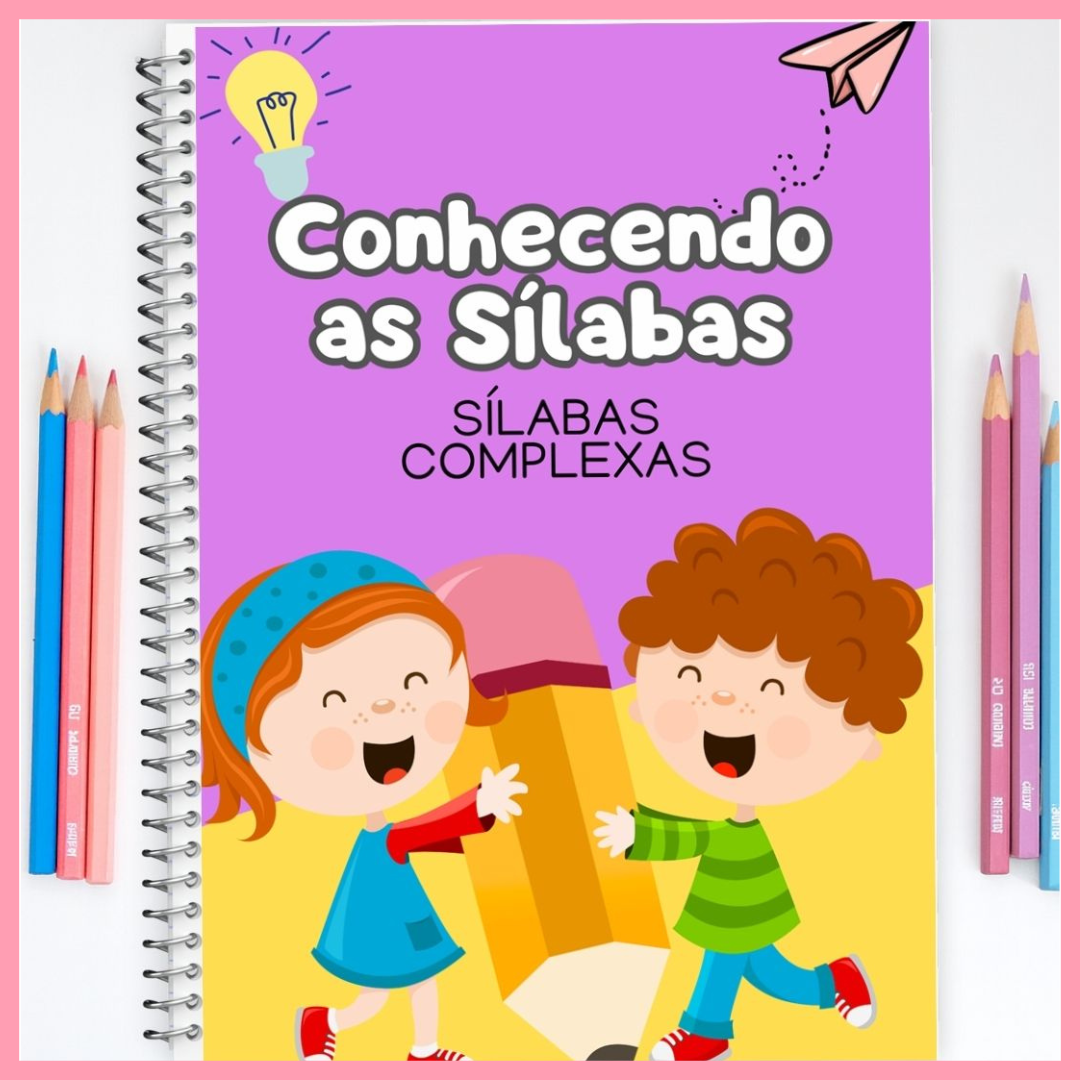CONHECENDO AS SÍLABAS COMPLEXAS