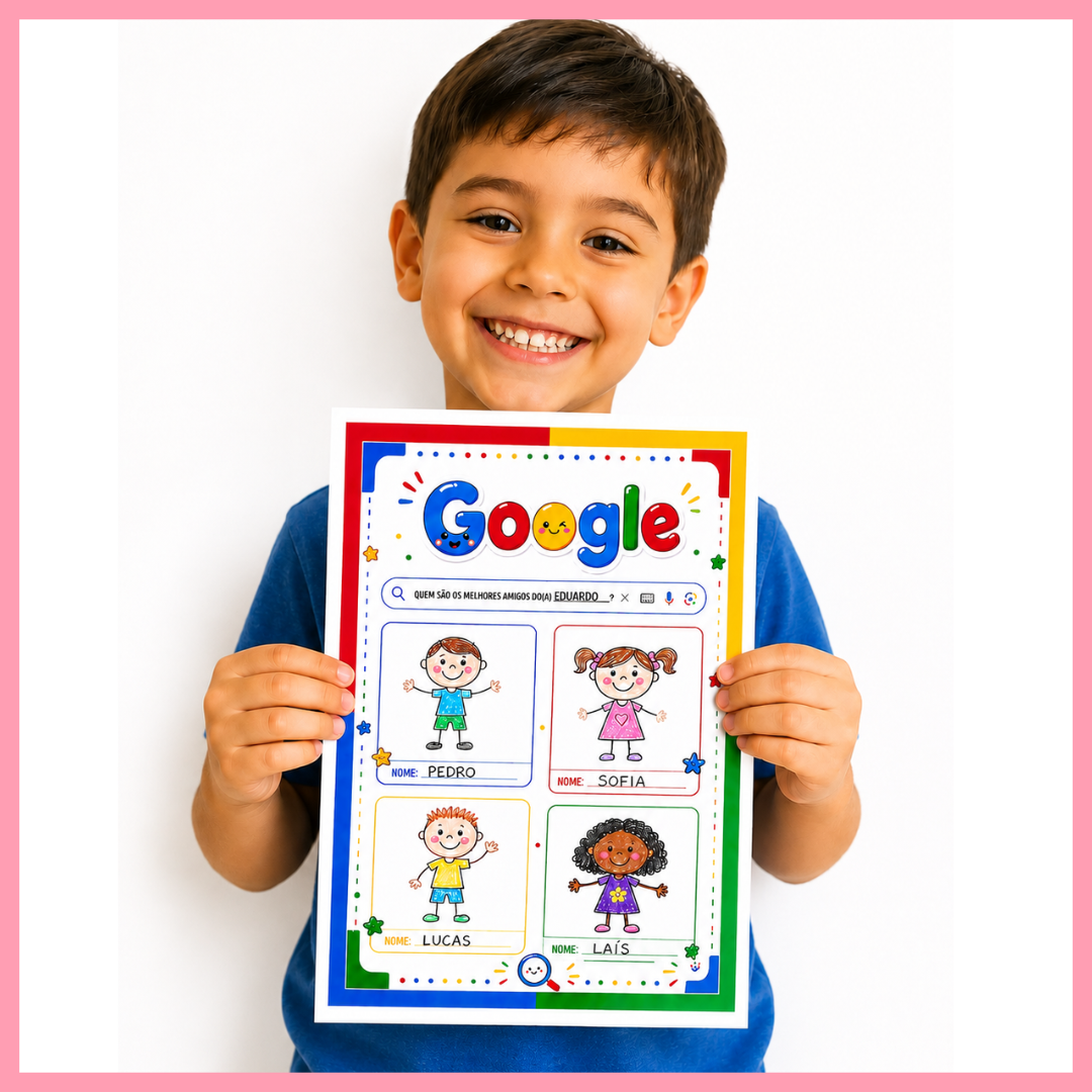 ATIVIDADE DIA DO AMIGO - TEMA GOOGLE